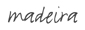 Madeira